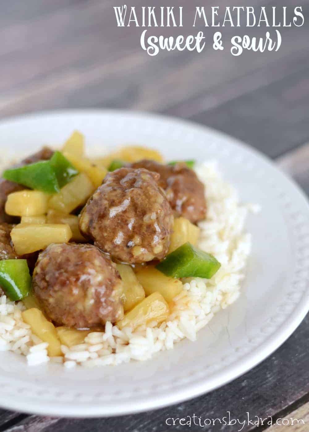 Waikiki Meatballs {Sweet and Sour Meatballs}