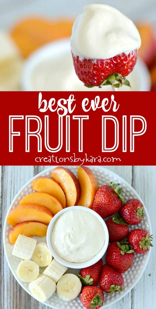 Best Ever Fruit Dip recipe collage