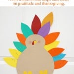 The Grateful Turkey is a perfect family craft project that helps foster gratitude.