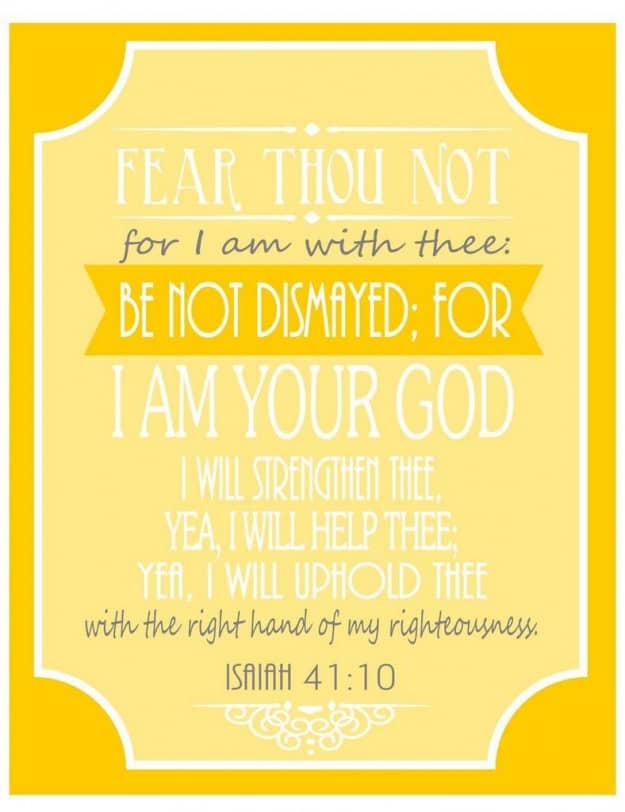 Free scripture printable- Isaiah 41:10- Fear Not
