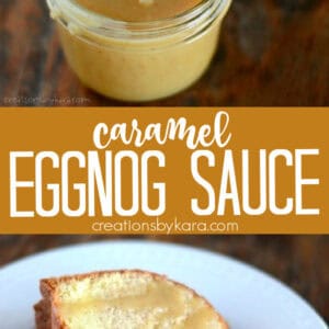 homemade caramel eggnog sauce