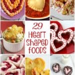 29 Fun Heart Shaped Foods for Valentine's Day - fun heart food for your valentine. Make a Valentine's Day menu with these heart shaped foods.