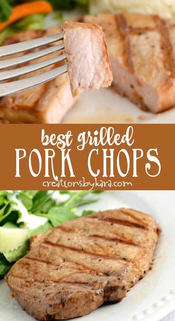 How to Make the Best Ever Grilled Pork Chops - Creations by Kara