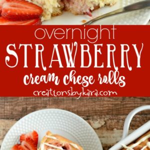 cream cheese strawberry rolls recipe collage