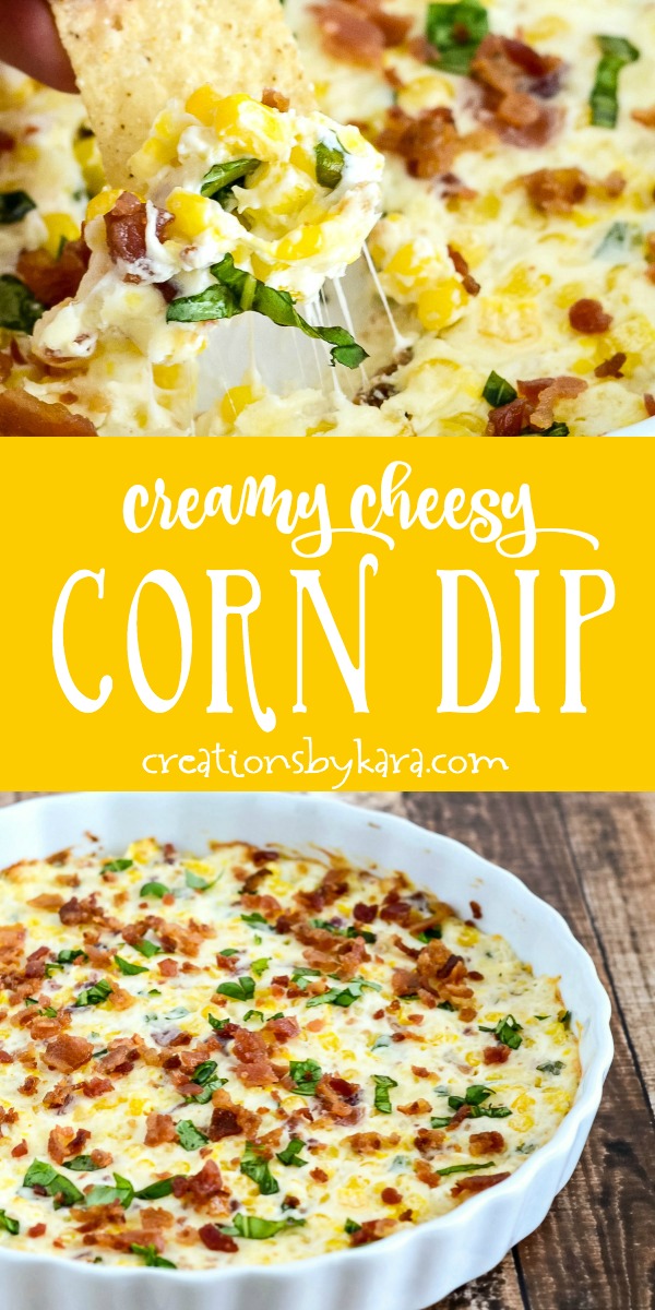 creamy cheesy corn dip recipe collage