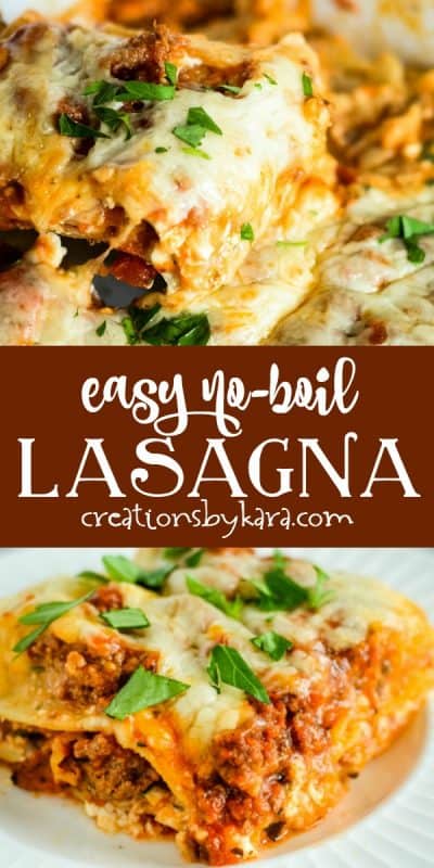 Super Easy No Boil Lasagna Recipe - Creations by Kara