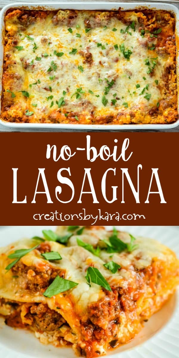 Super Easy No Boil Lasagna Recipe - Creations by Kara