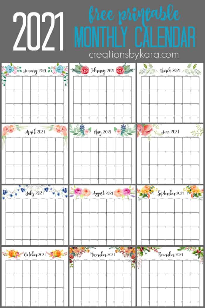 Floral Monthly 2021 Calendar Printable - Creations by Kara