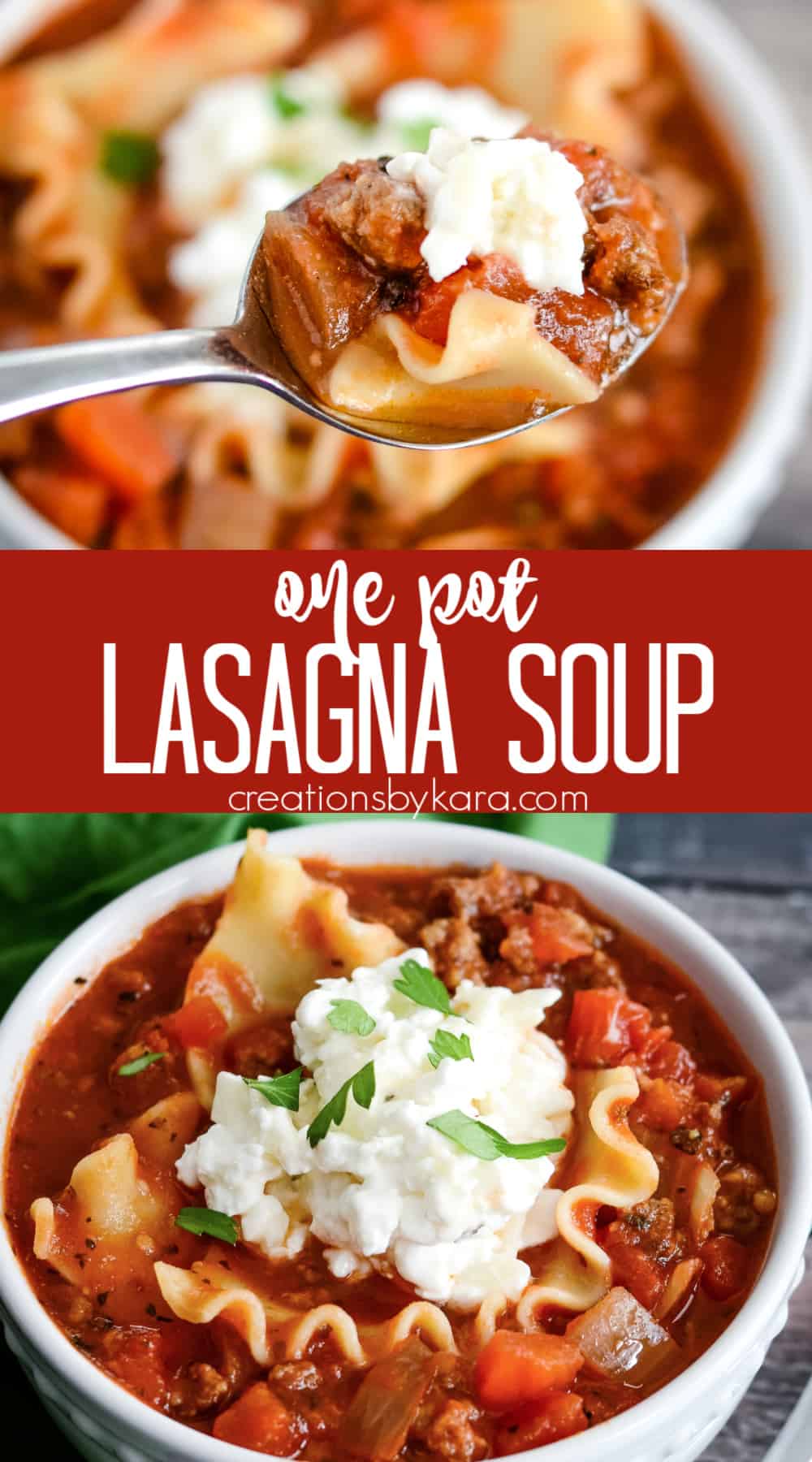Easy One Pot Lasagna Soup Recipe - Creations by Kara