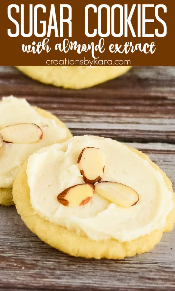 Easy Almond Sugar Cookies Recipe Creations by Kara