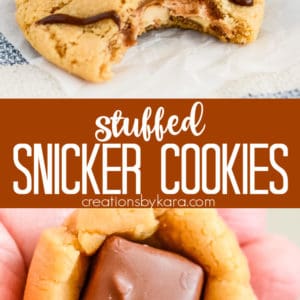 stuffed peanut butter snickers cookies