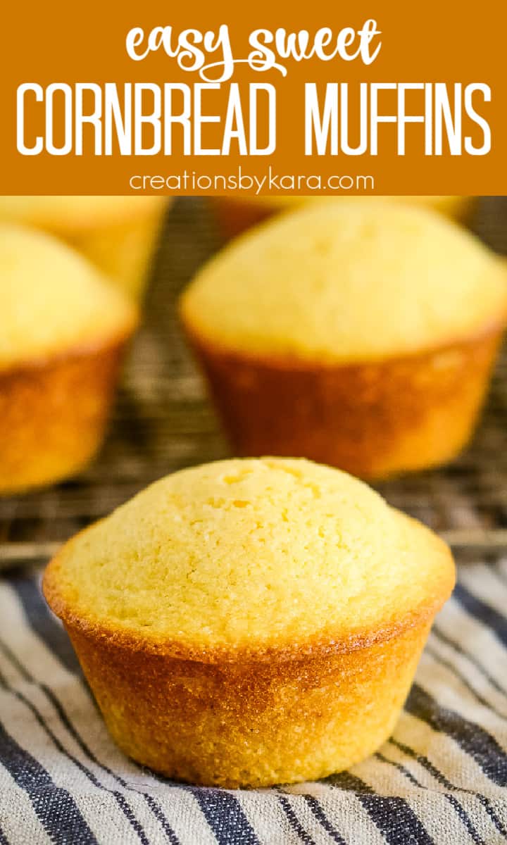 Sweet Cornbread Muffins Recipe - Creations by Kara