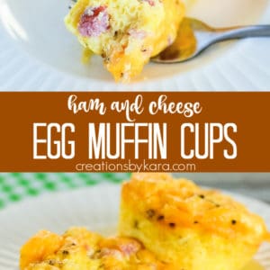 ham and cheese egg muffin cups recipe collage