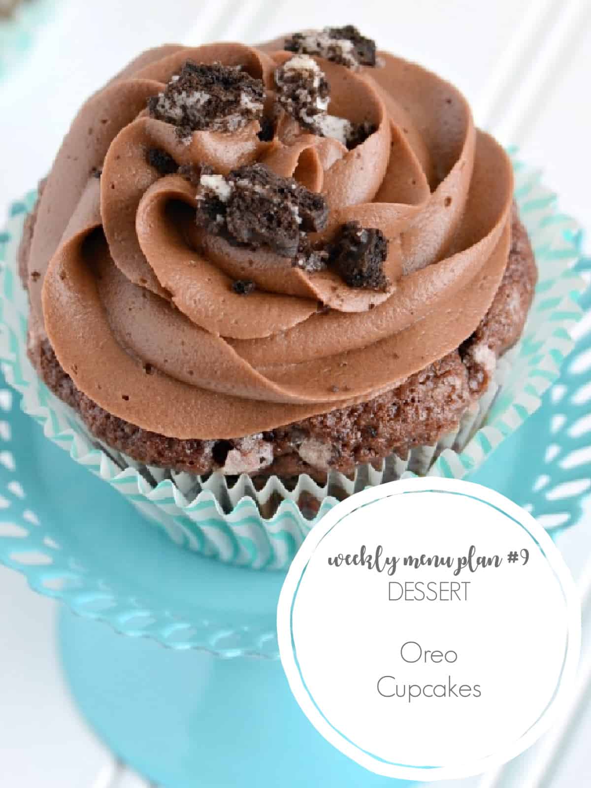 oreo cupcakes for weekly menu plan #9