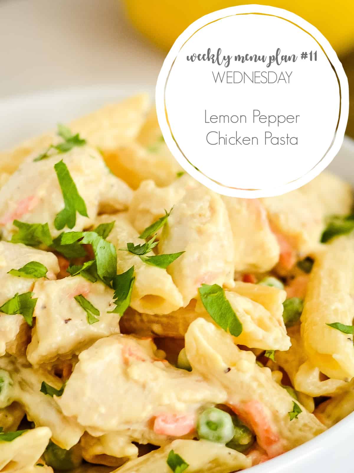 lemon pepper chicken pasta for meal plan #11