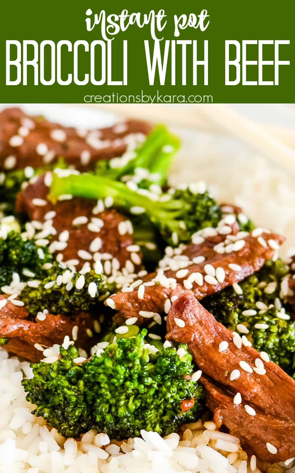 Easy Instant Pot Beef and Broccoli - Creations by Kara